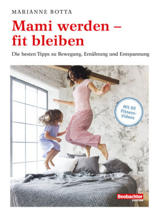 Mami werden - fit bleiben