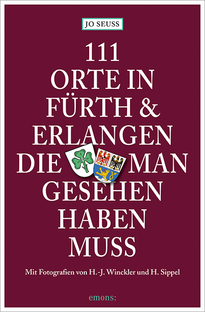 111 Orte in Fürth & Erlangen, die man gesehen haben muss main product photo