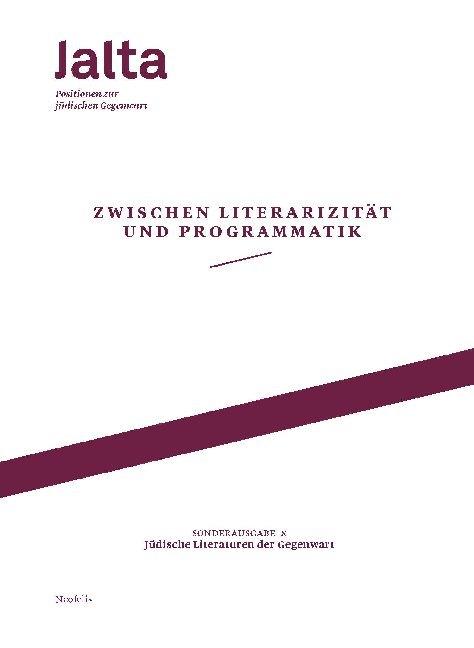 Zwischen Literarizität und Programmatik - Jüdische Literaturen der Gegenwart main product photo