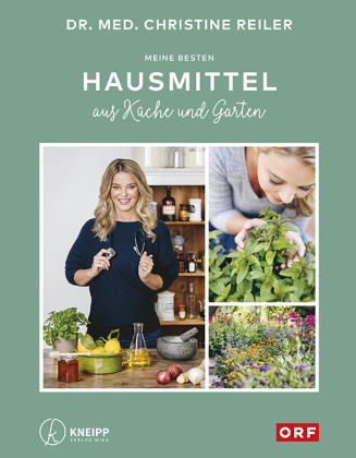 Meine besten Hausmittel aus Küche und Garten