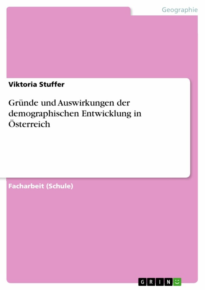 Gründe und Auswirkungen der demographischen Entwicklung in Österreich main product photo