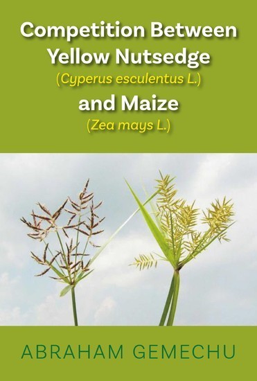 Competition Between Yellow Nutsedge (Cyperus Sp.) and Maize (Zea Mays L.) main product photo