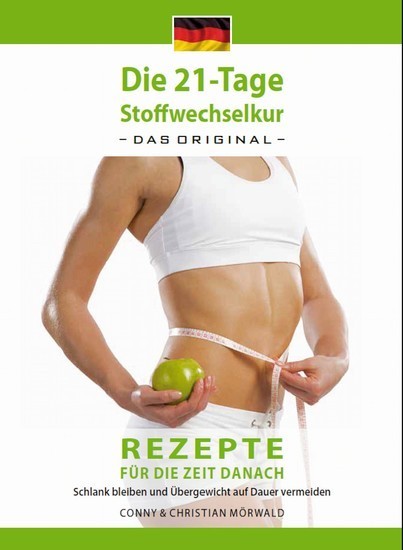 Das Kochbuch zur 21-Tage Stoffwechselkur - Das Original-: Rezepte für die Zeit danach main product photo