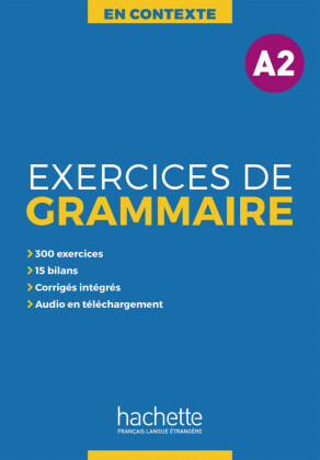 Exercices de grammaire en contexte A2