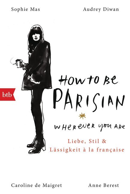 How To Be Parisian wherever you are main product photo