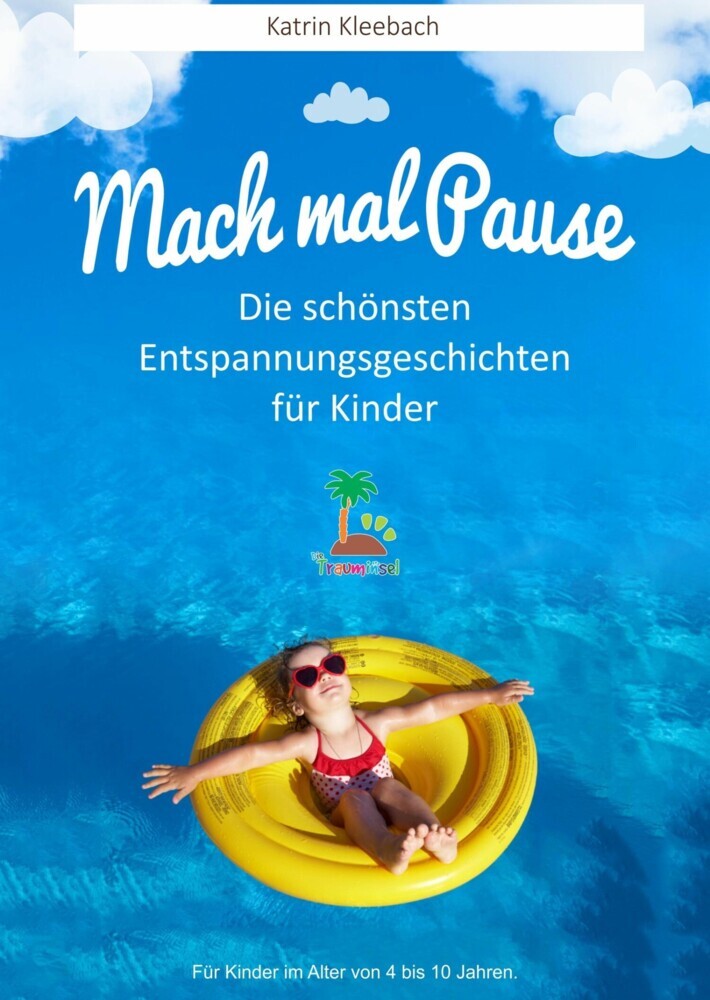 Mach mal Pause - Die schönsten Entspannungsgeschichten für Kinder main product photo
