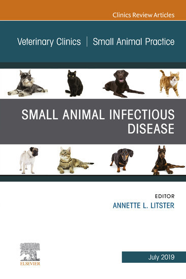 Small Animal Infectious Disease, An Issue of Veterinary Clinics of North America: Small Animal Practice, Ebook main product photo
