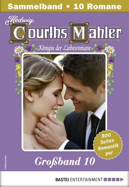 Hedwig Courths-Mahler Großband 10 - Sammelband main product photo