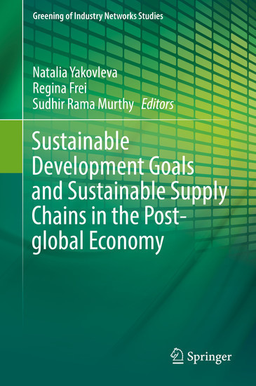 Sustainable Development Goals and Sustainable Supply Chains in the Post-global Economy main product photo
