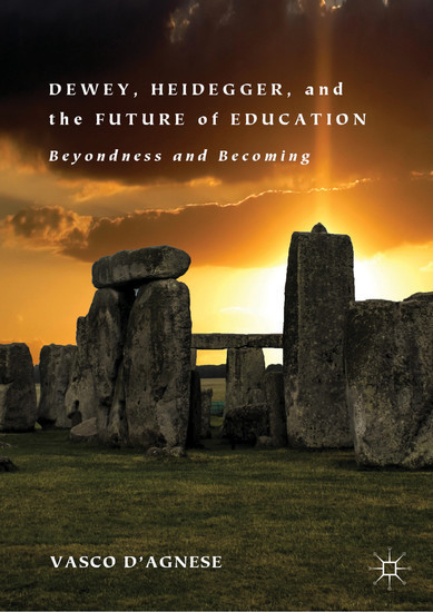 Dewey, Heidegger, and the Future of Education main product photo