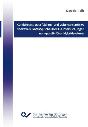 Kombinierte oberfl&#xE4;chen&#x2010; und volumensensitive spektro&#x2010;mikroskopische XMCD&#x2010;Untersuchungen nanopartikul&#xE4;rer Hybridsysteme