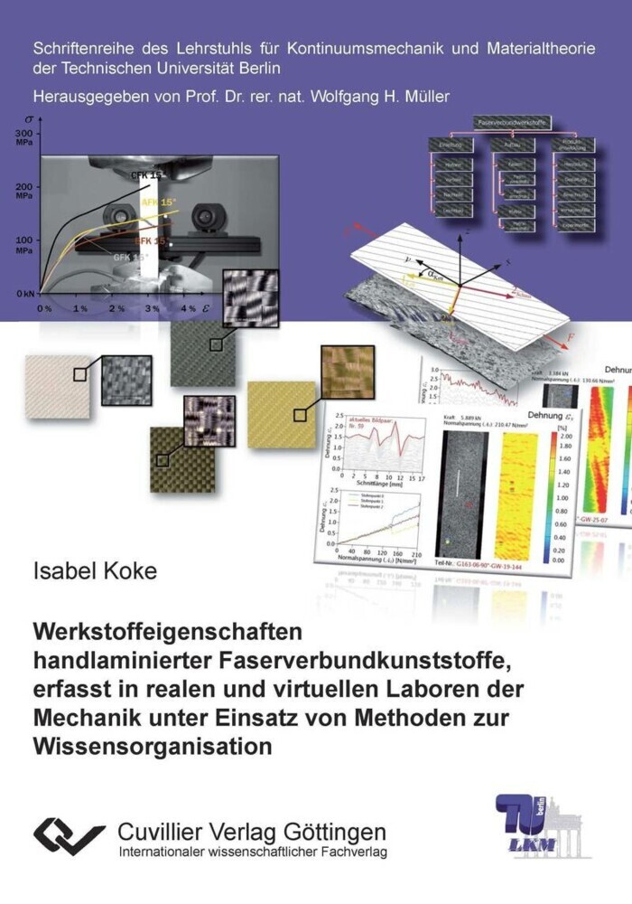 Werkstoffeigenschaften handlaminierter Faserverbundkunststoffe, erfasst in realen und virtuellen Laboren der Mechanik unter Einsatz von Methoden zur Wissensorganisation main product photo