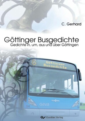 G&#xF6;ttinger Busgedichte