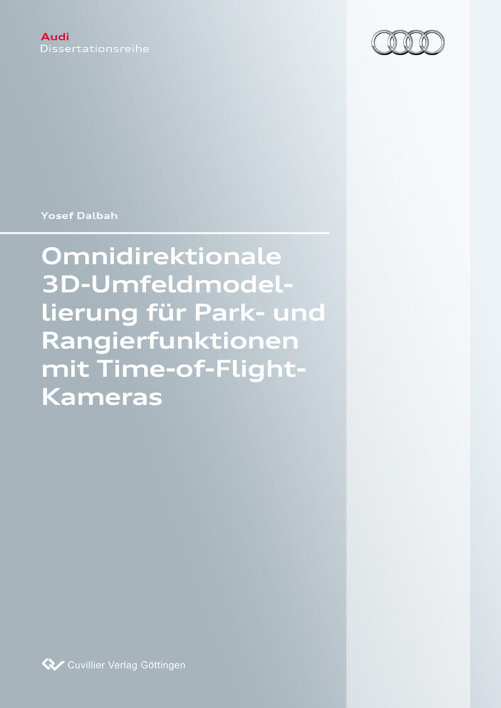 Omnidirektionale 3D-Umfeldmodellierung für Park- und Rangierfunktionen mit Time-of-Flight-Kameras main product photo