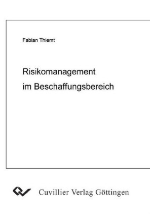 Risikomanagement im Beschaffungsbereich