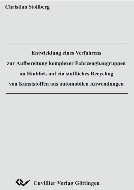 Entwicklung eines Verfahrens zur Aufbereitung komplexer Fahrzeugbaugruppen im Hinblick auf ein stoffliches Recycling von Kunstoffen aus automobilen Anwendungen main product photo
