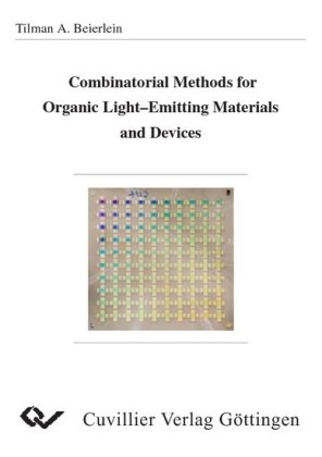 Combinatorial Methods for Organic Light-Emitting Materials and Devices