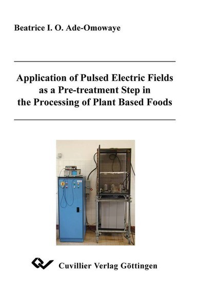 Application of Pulsed Electric Fields as a Pre-treatment Step in the Processing of Plant Based Foods main product photo