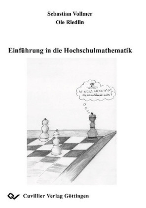 Einf&#xFC;hrung in die Hochschulmathematik