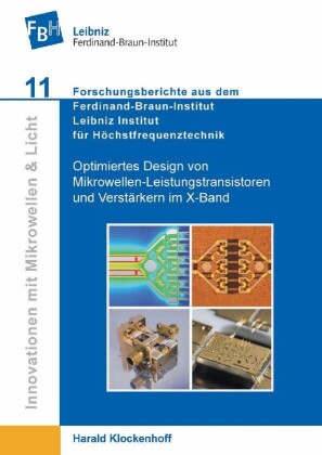 Optimiertes Design von Mikrowellen-Leistungstransistoren und Verst&#xE4;rkern im X-Band