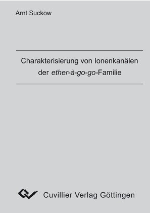 Charakterisierung von Ionenkan&#xE4;len der ether-&#xE1;-go-go-Familie