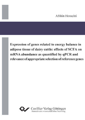 Expression of genes related to energy balance in adipose tissue of dairy cattle: effects of SCFA on mRNA abundance as quantified by qPCR and relevance of appropriate selection