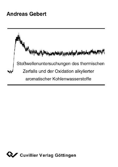 Stoßwellenuntersuchungen des thermischen Zerfalls und der Oxidation alkylierter aromatischer Kohlenwasserstoffe main product photo