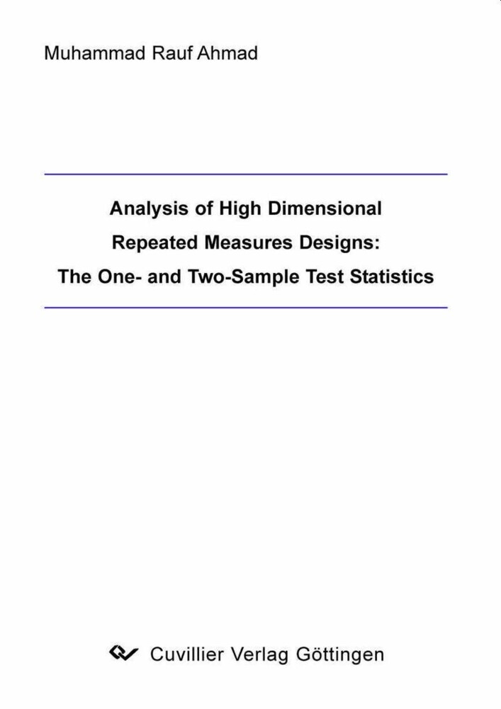 Analysis of High Dimensional Repeated Measures Designs: The One- and Two-Sample Test Statistics main product photo