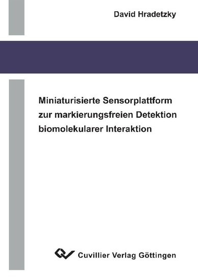 Miniaturisierte Sensorplattform zur markierungsfreien Detektion biomolekularer Interaktionen main product photo
