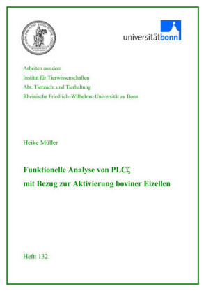 Funktionelle Analyse von PLC&#x3B6; mit Bezug zur Aktivierung boviner Eizellen