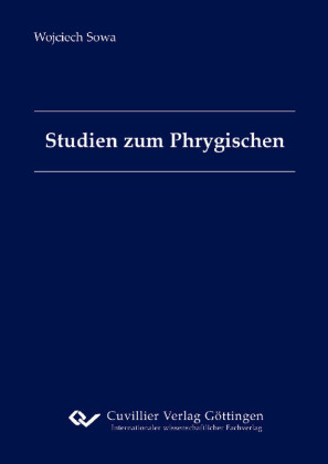 Studien zum Phrygischen