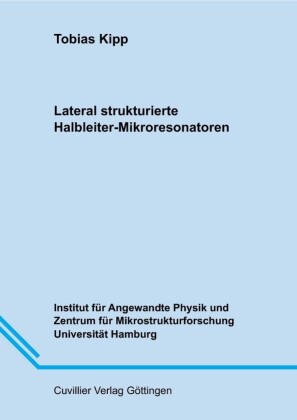 Lateral strukturierte Halbleiter -Mikroresonatoren