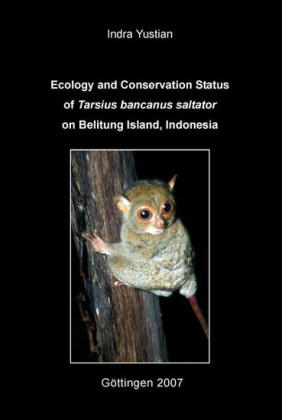Ecology and Conservation Status of Tarsius bancanus saltator on Belitung Island, Indonesia