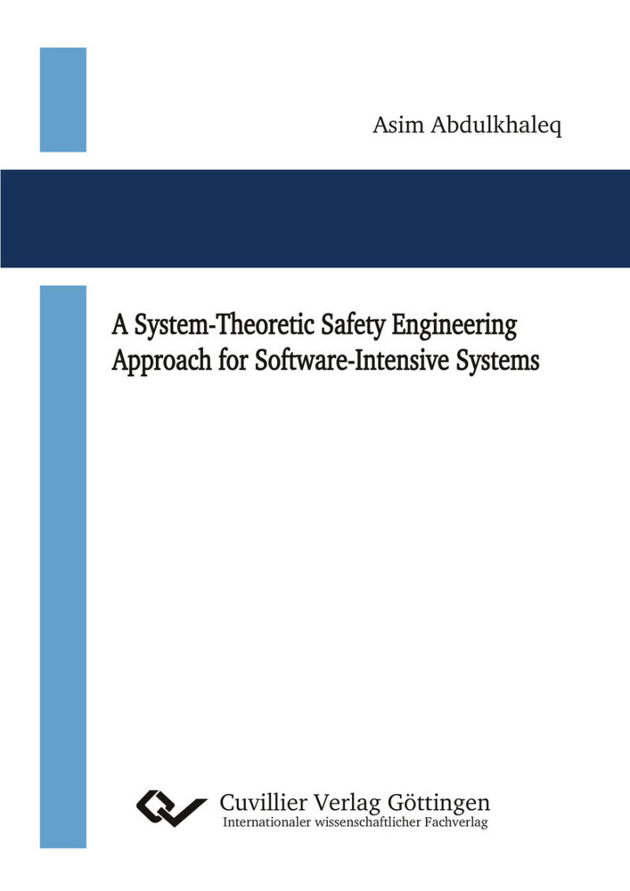 A System-Theoretic Safety Engineering Approach for Software-Intensive Systems main product photo
