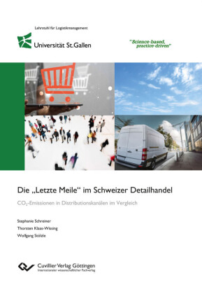 Die &#x201E;Letzte Meile&#x201C; im Schweizer Detailhandel