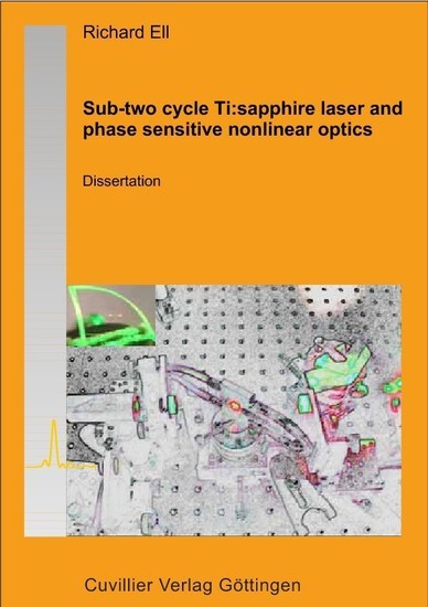 Sub-Two Cycle TI: Sapphire Laser and Phase Sensitive Nonlinear Optics main product photo