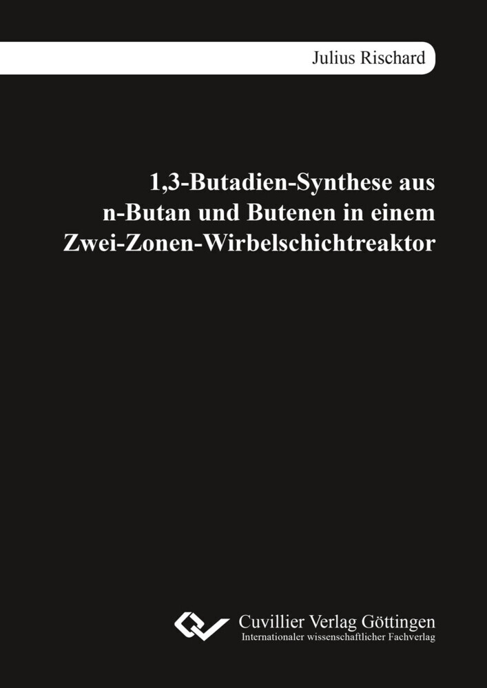 1,3-Butadien-Synthese aus n-Butan und Butenen in einem Zwei-Zonen-Wirbelschichtreaktor main product photo