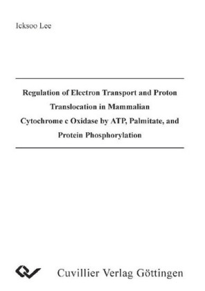 Regulation of Electron Transport and Proton Translocation in Mammalian Cytochrome c Oxidase by ATP, Palmitate, and Protein Phosphorylation