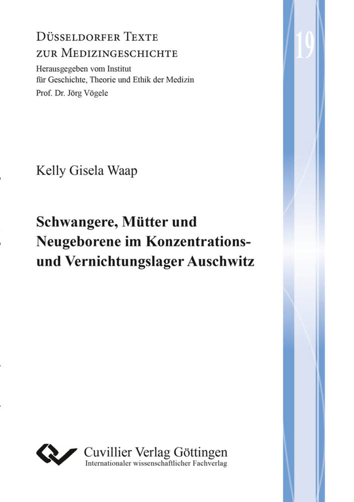 Schwangere, Mütter und Neugeborene im Konzentrations- und Vernichtungslager Auschwitz main product photo