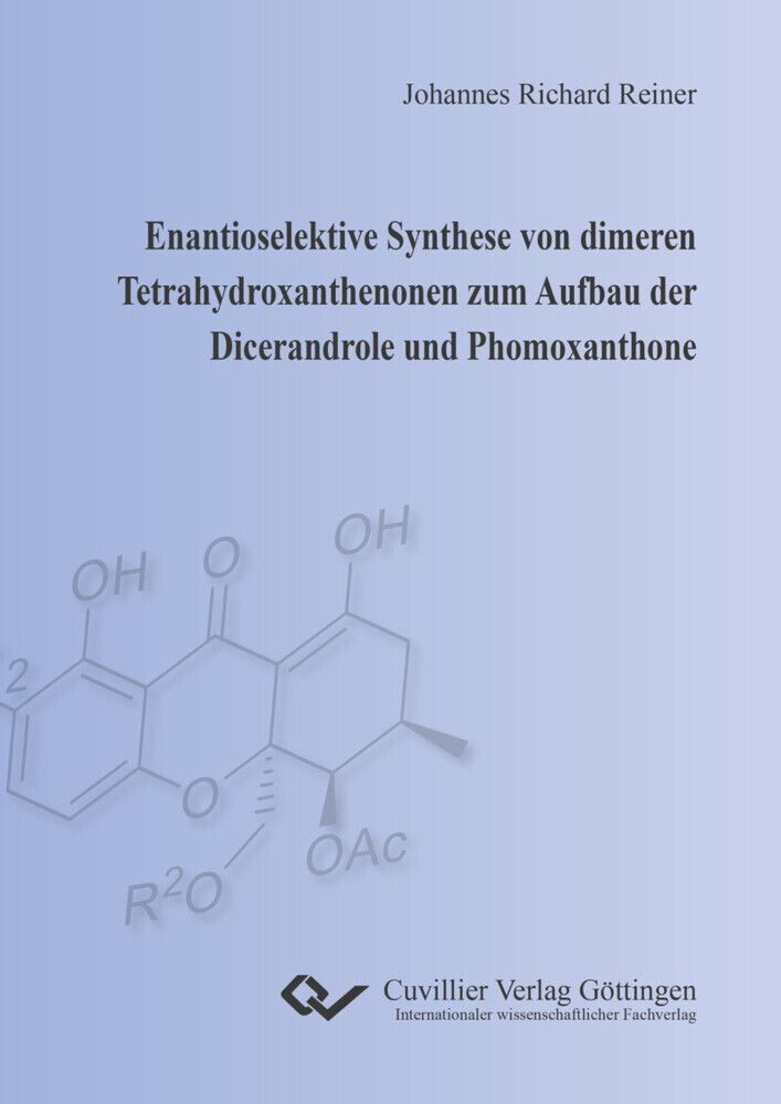 Enantioselektive Synthese von dimeren Tetrahydroxanthenonen zum Aufbau der Dicerandrole und Phomoxanthone main product photo