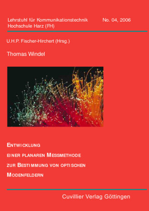 Entwicklung einer planaren Messmethode zur Bestimmung von optischen Modenfeldern