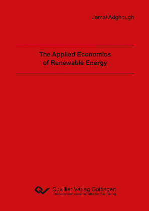 The Applied Economics of Renewable Energy