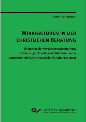 Wirkfaktoren in der christlichen Beratung