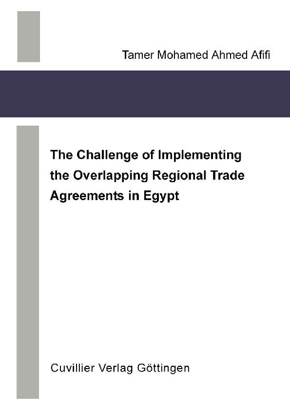 The Challenge of Implementing the Overlapping Regional Trade Agreements in Egypt main product photo