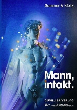 Mann, intakt.