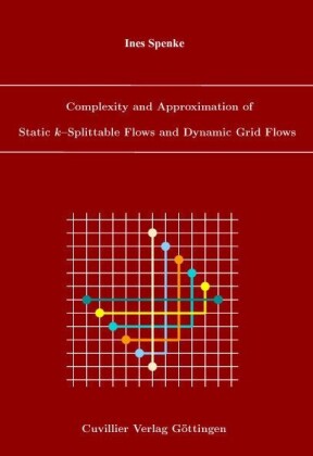 Complexity and Approximation of Static k&#x2013;Splittable Flows and Dynamic Grid Flows