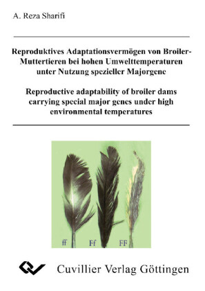 Reproduktives Adaptionsverm&#xF6;gen von Boiler-Muttertieren bei hohen Umwelttemperaturen unter Nutzung spezieller Majogene