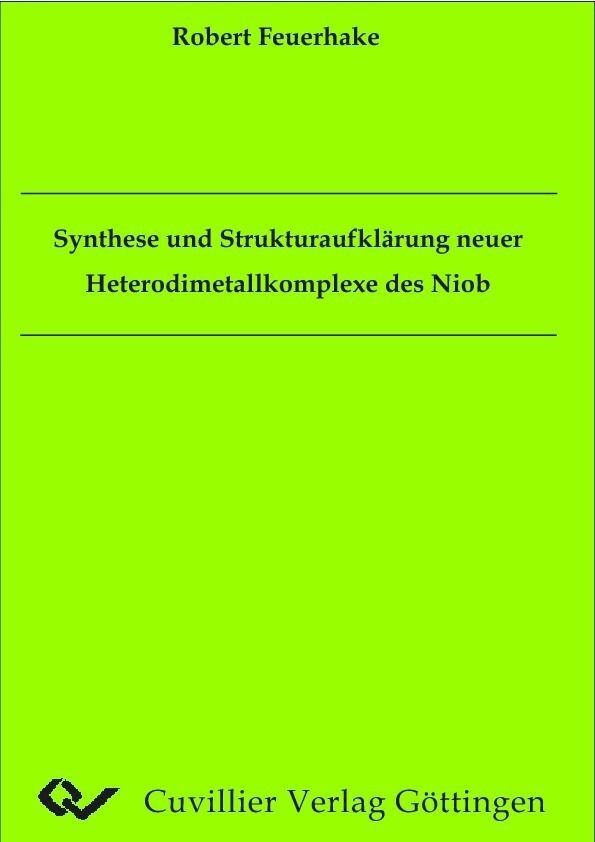 Synthese und Strukturaufklärung neuer Heterodimetallkomplexe des Niob main product photo