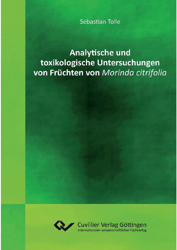 Analytische und toxikologische Untersuchungen von Früchten von Morinda citrifolia main product photo
