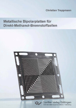 Metallische Bipolarplatten f&#xFC;r Direkt-Methanol-Brennstoffzellen